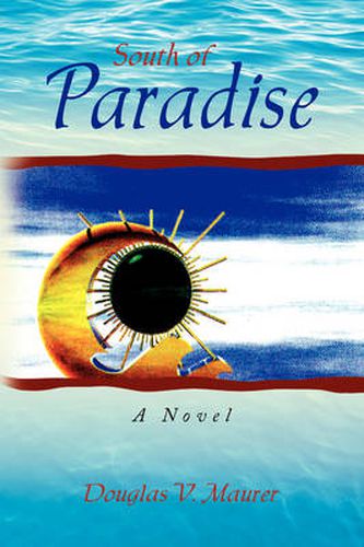 Cover image for South of Paradise