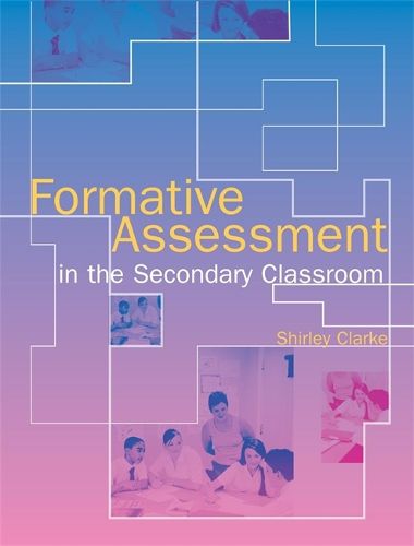 Cover image for Formative Assessment in the Secondary Classroom