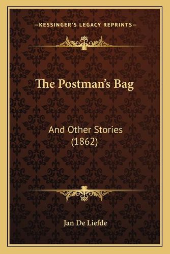 Cover image for The Postman's Bag: And Other Stories (1862)