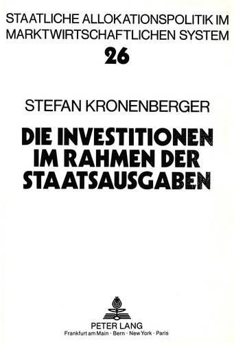 Cover image for Die Investitionen Im Rahmen Der Staatsausgaben