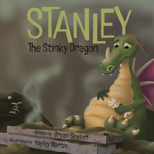 Cover image for Stanley The Stinky Dragon