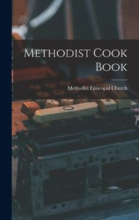 Cover image for Methodist Cook Book