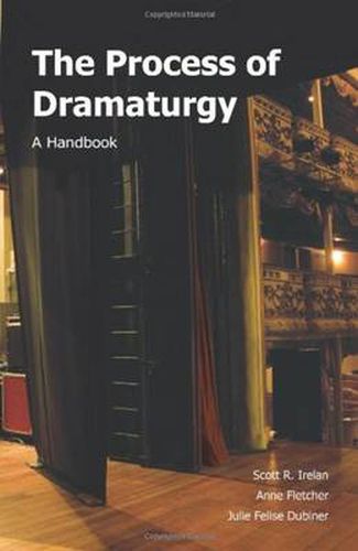 The Process of Dramaturgy: A Handbook