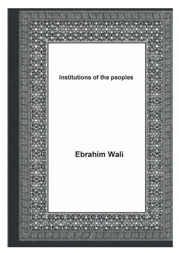Cover image for Institutions of the peoples