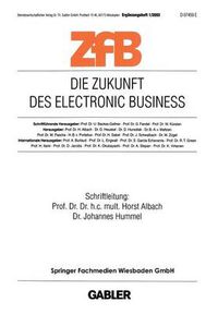 Cover image for Die Zukunft Des Electronic Business