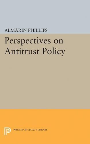 Cover image for Perspectives on Antitrust Policy
