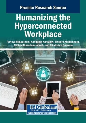 Cover image for Humanizing the Hyperconnected Workplace