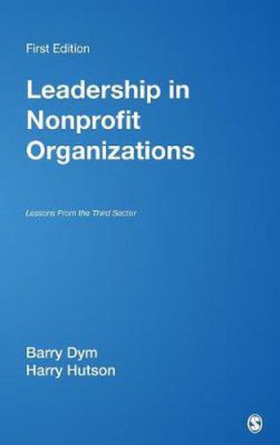 Leadership in Nonprofit Organizations: Lessons From the Third Sector