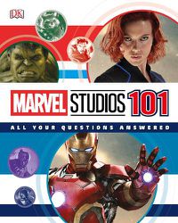 Cover image for Marvel Studios 101: All Your Questions Answered