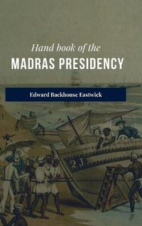 Cover image for Hand book of the Madras Presidency