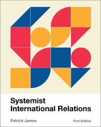 Cover image for Systemist International Relations