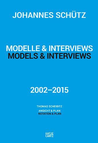 Cover image for Johannes Schutz: Modelle & Interviews