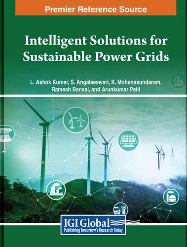 Intelligent Solutions for Sustainable Power Grids