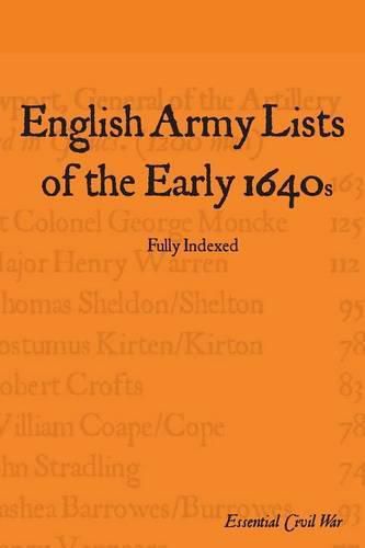 Cover image for English Army Lists of the Early 1640s