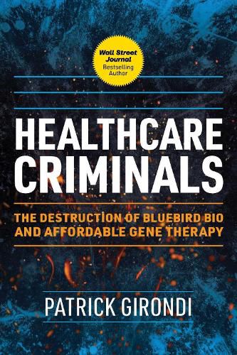 Cover image for Healthcare Criminals