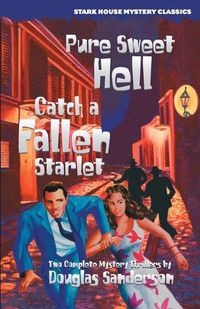 Cover image for Pure Sweet Hell / Catch a Fallen Starlet