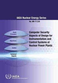 Cover image for Computer Security Aspects of Design for Instrumentation and Control Systems at Nuclear Power Plants