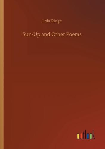 Sun-Up and Other Poems