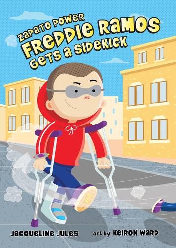 Cover image for Freddie Ramos Gets a Sidekick: 10