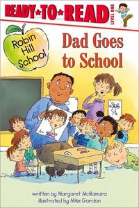 Cover image for Dad Goes to School