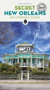 Cover image for Secret New Orleans Guide