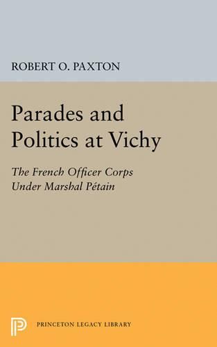 Cover image for Parades and Politics at Vichy