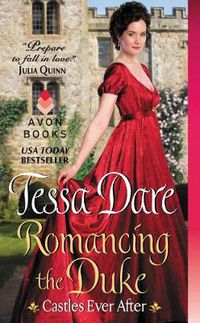 Cover image for Romancing the Duke: Castles Ever After
