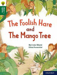 Cover image for Oxford Reading Tree Word Sparks: Level 12: The Foolish Hare and The Mango Tree