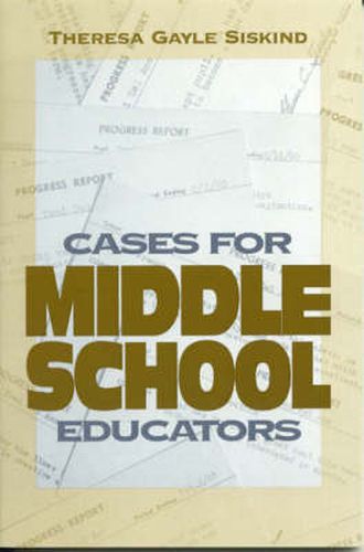 Cover image for Cases for Middle School Educators