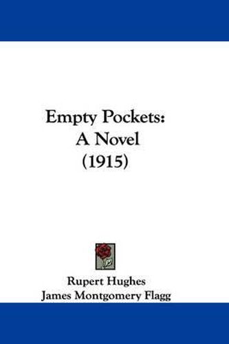 Cover image for Empty Pockets: A Novel (1915)