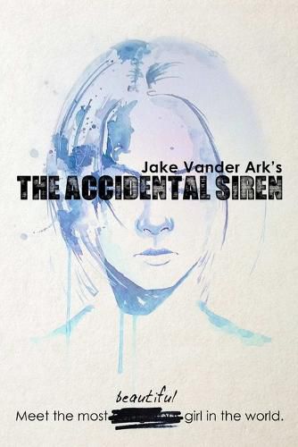 Cover image for The Accidental Siren