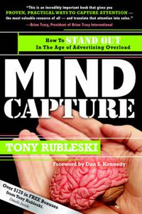 Cover image for Mind Capture: How to Stand Out in the Age of Advertising Overload