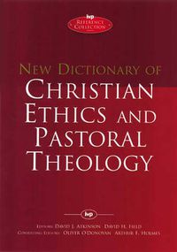 Cover image for New Dictionary of Christian ethics & pastoral theology