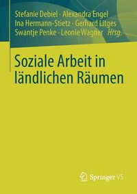 Cover image for Soziale Arbeit in landlichen Raumen