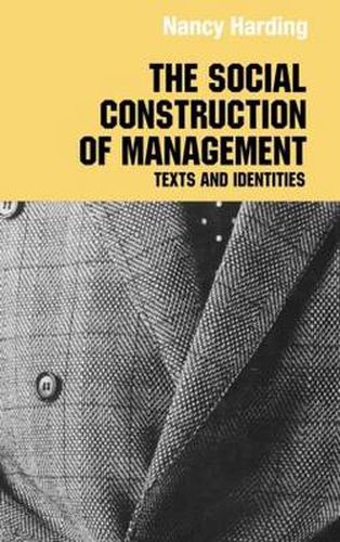 Cover image for The Social Construction of Management