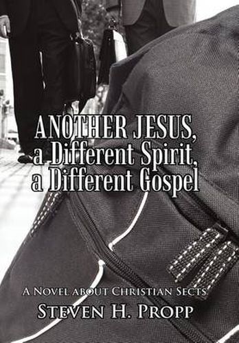 Cover image for Another Jesus, a Different Spirit, a Different Gospel