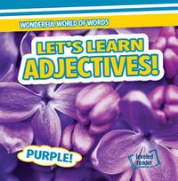 Cover image for Let's Learn Adjectives!