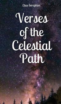 Cover image for Verses of the Celestial Path