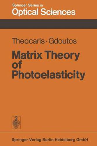 Cover image for Matrix Theory of Photoelasticity