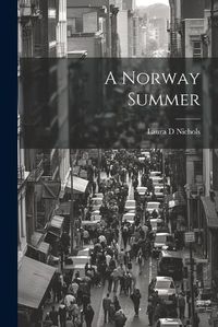 Cover image for A Norway Summer