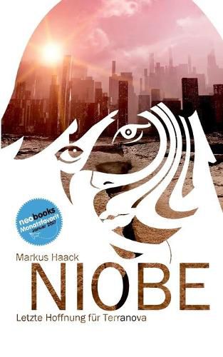 Cover image for Niobe: Letzte Hoffnung fur Terranova