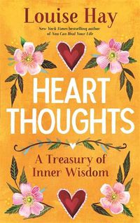 Cover image for Heart Thoughts: A Treasury of Inner Wisdom