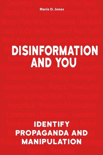 Disinformation And You: Identify Propaganda and Manipulation