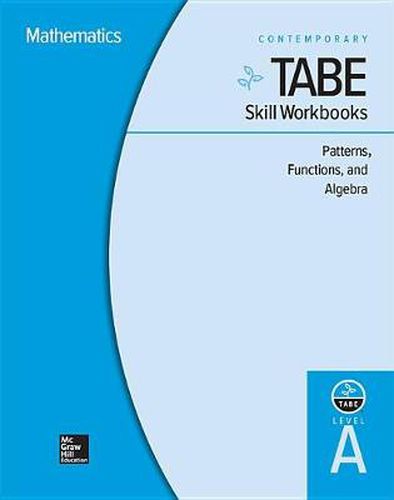 Cover image for Tabe Skill Workbooks Level A: Patterns, Functions, Algebra - 10 Pack