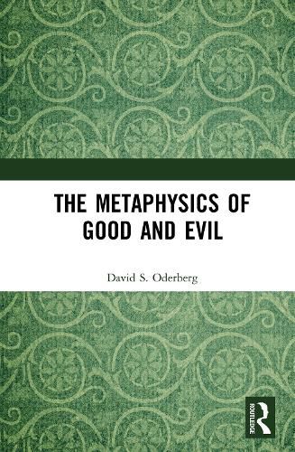 Cover image for The Metaphysics of Good and Evil