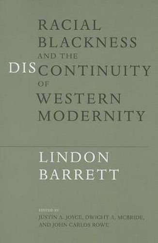 Racial Blackness and the Discontinuity of Western Modernity