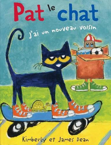 Pat Le Chat: j'Ai Un Nouveau Voisin