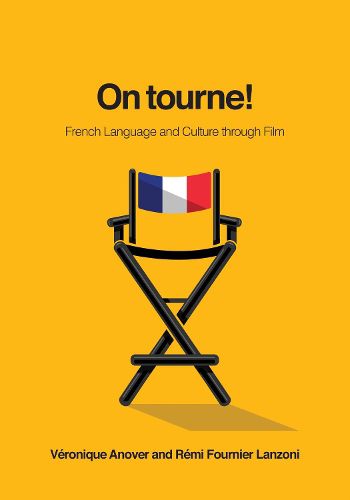 Cover image for On tourne!: French Language and Culture through Film