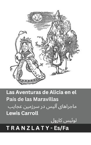 Cover image for Las Aventuras de Alicia en el Pais de las Maravillas / ماجراهای آلیس در سرزمین عجایب