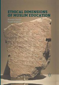 Cover image for Ethical Dimensions of Muslim Education